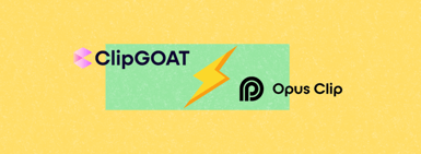 ClipGOAT vs. Opus Clip: Which Video Editing Tool Should You Choose?