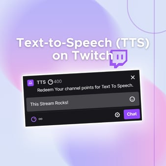 Text-to-Speech on Twitch - Benefits for Streamers