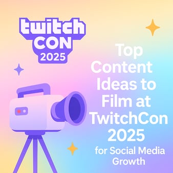 Top Content Ideas to Film at TwitchCon 2025